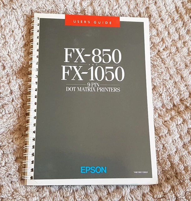Epson FX 850 & 1050 Printer User Guide (9 Pin Dot Matrix)