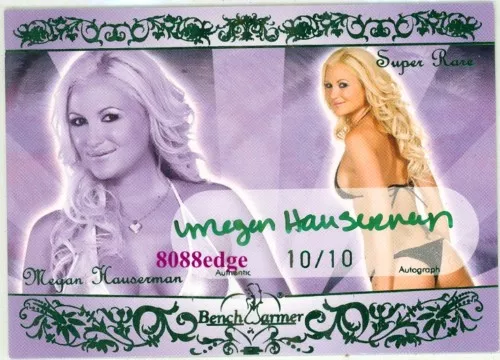 2009 Benchwarmer Super Rare Auto: Megan Hauserman #10/10 Autograph