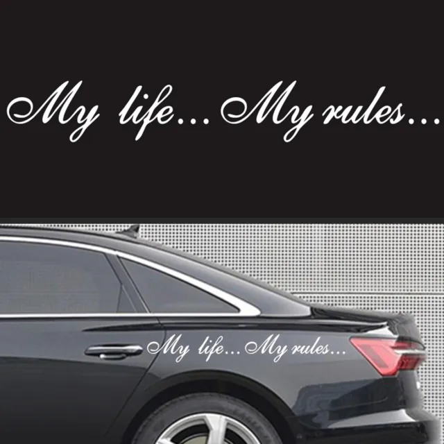 Car Window Body Side Decal Vinyl Stickers My life...My rules... Graphics White