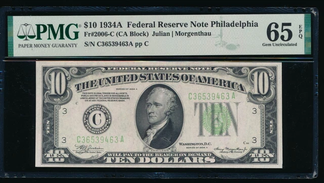 AC 1934A $10 Philadelphia FRN PMG 65 EPQ Fr 2006-C