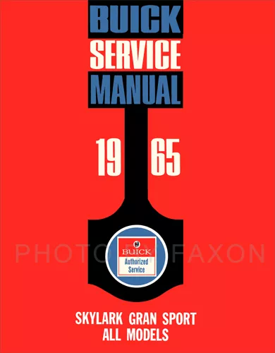 1965 Buick Skylark Gran Sport Atelier Manuel 65 GS Réparation Service Livre