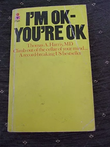 I'm Ok, You're Ok by Harris, Thomas A. Paperback Book The Cheap Fast Free Post