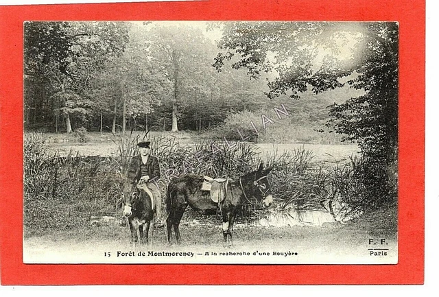 cpa 95 Fôret de MONTMORENCY - in search of an Equyère