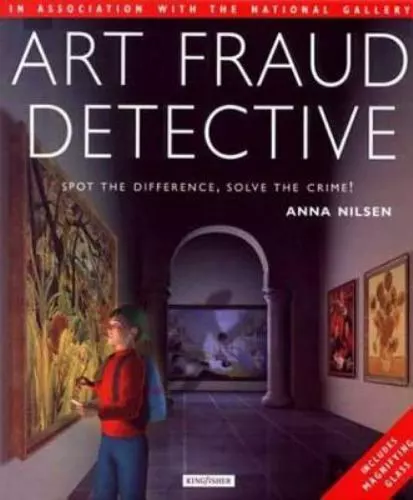 Art Fraud Detective: Spot the Difference, So- 0753453088, Anna Nilsen, hardcover