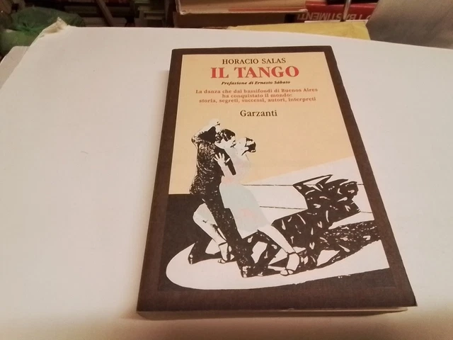 Horacio Salas IL TANGO 1a ed. Garzanti 1992, 30d23