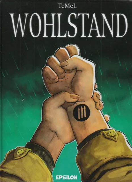 Wohlstand Nr. 1 Hardcover Comic von TeMel in Topzustand Z 0-1 !!!