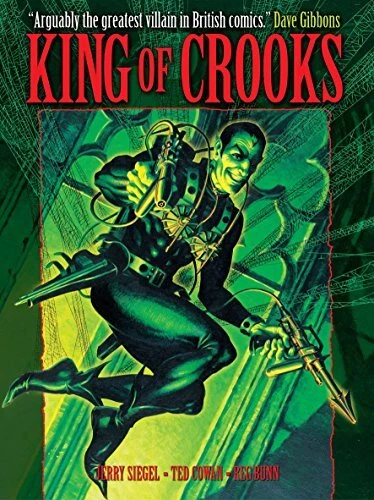 KING OF CROOKS (FEATURING THE SPIDER) By Jerry Siegel - Hardcover **BRAND NEW**