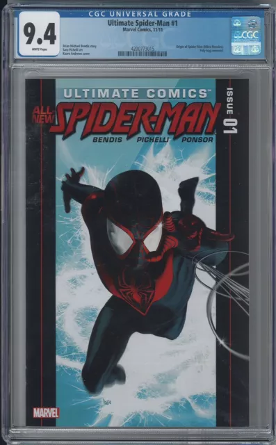 Ultimate Comics AllNew SpiderMan 1 CGC 9.4 NM 2nd App Origin  Miles Morales 2011