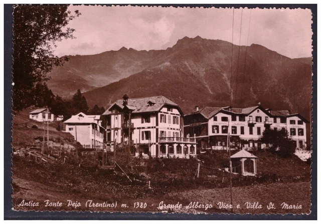 Cartolina Pejo Grande Albergo Vioz E Villa Santa Maria