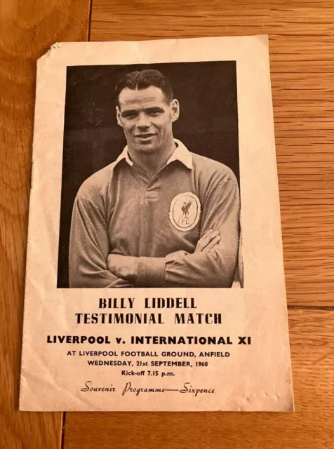 Liverpool V Int X1 Billy Liddell Testimonial Match Programme Rare Lfc Item Look