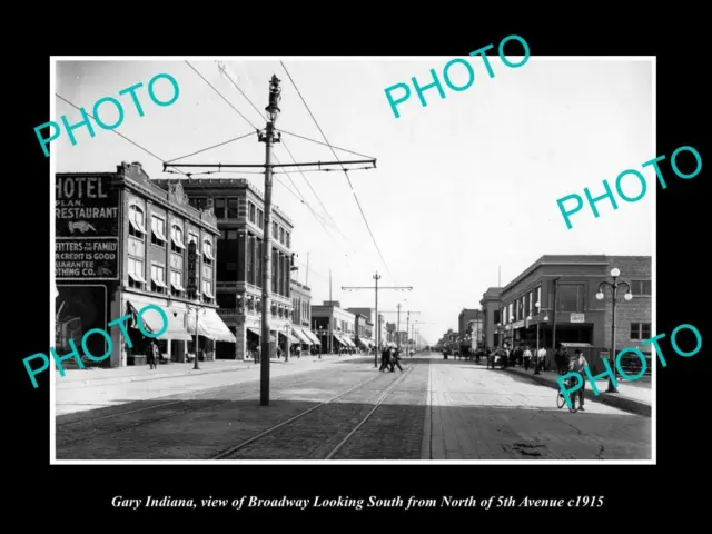 OLD POSTCARD SIZE PHOTO OF GARY INDIANA VIEW OF THE BROADWAY & STORES c1915 2