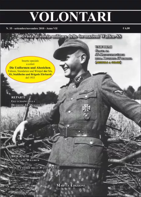 VOLONTARI n.35 - Storia militare Germania WW2 Waffen ss italiane SA Willrich