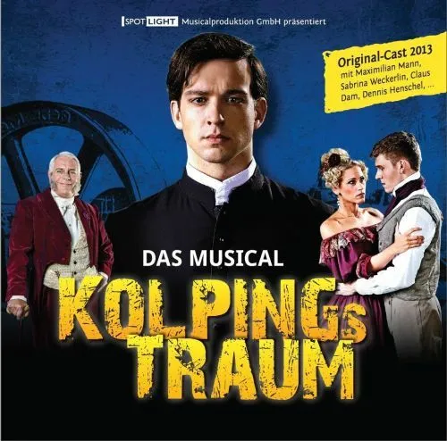 CD KOLPINGS TRAUM - Original Fulda Cast 2013