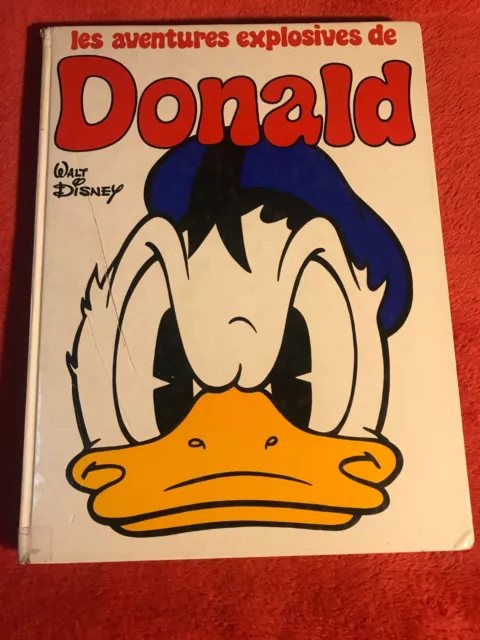 Les aventures explosives de Donald (1976) grand format 272 pages walt disney