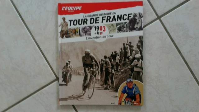 Livre 'Gaul Mythique 1958' - L'Équipe Raconte La Grande Histoire Du Tour De France