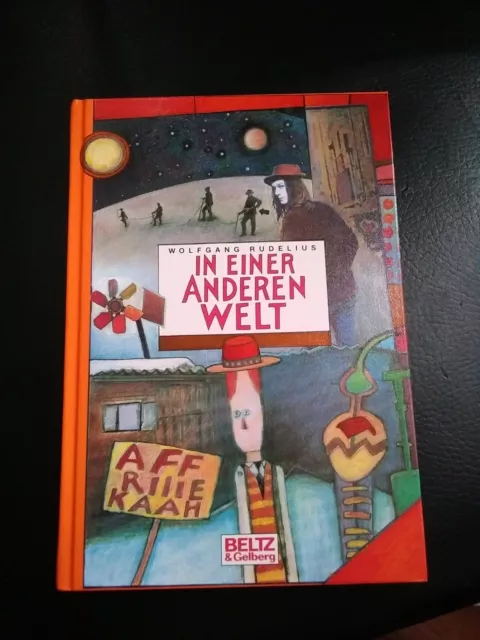 Kinderbuch : " In einer anderen Welt "  Roman , Rudelius, Wolfgang: 1996 , g