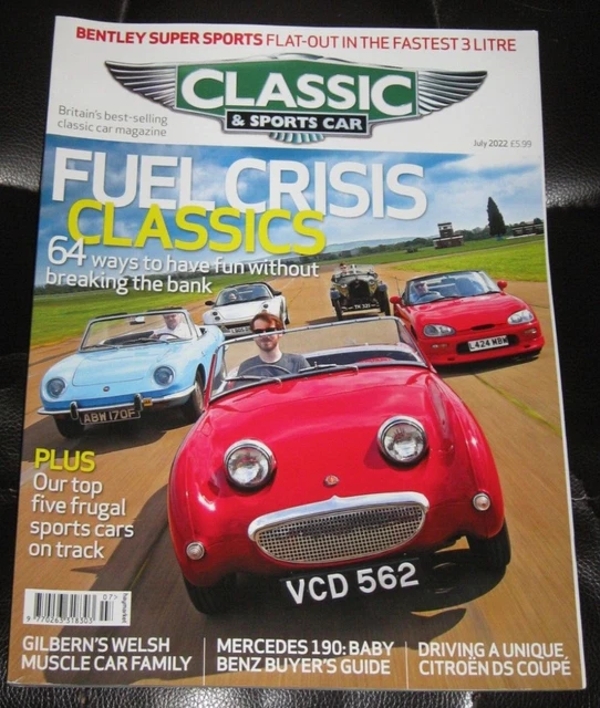 CLASSIC & SPORTS Car Fuel Crisis Classics Like N July 2022 £3.00