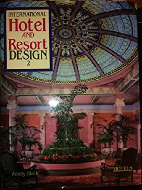 International Hotel and Resort Design Wendy, Hotels Magazine Staf