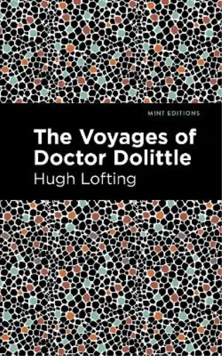 Hugh Lofting The Voyages of Doctor Dolittle (Poche) Mint Editions