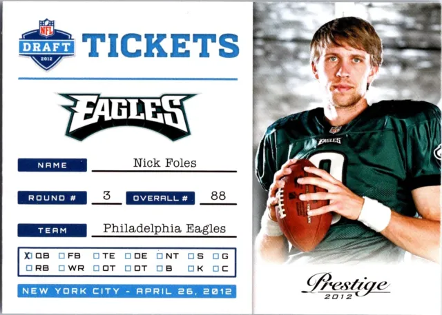 Nick Foles 2012 Prestige NFL Draft Tickets #26 Eagles G17