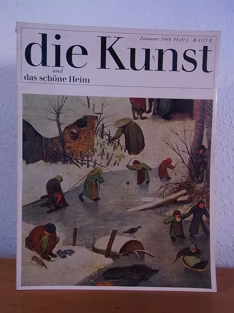 Die Kunst und das schöne Heim. Heft Nr. 1, Januar 1968 Thiemig, Günter (Hrsg.):