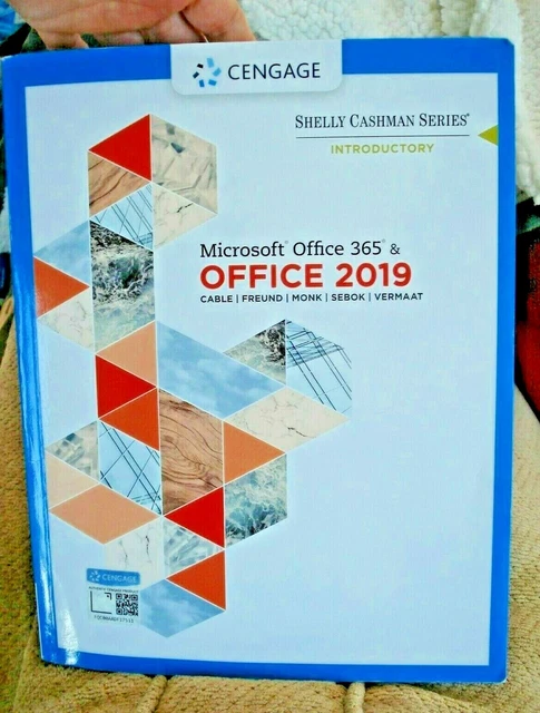 SHELLY CASHMAN SERIES Microsoft Office 365 & Office 2019 Introduzione ...