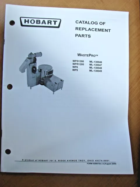 Hobart WastePro WPS1200, WPR1200 WP6, WP9 Catalog Of Replacement Parts