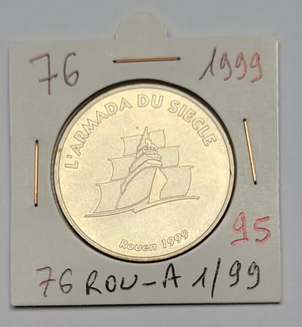 MDP Monnaie de Paris L'armada du siècle 1999