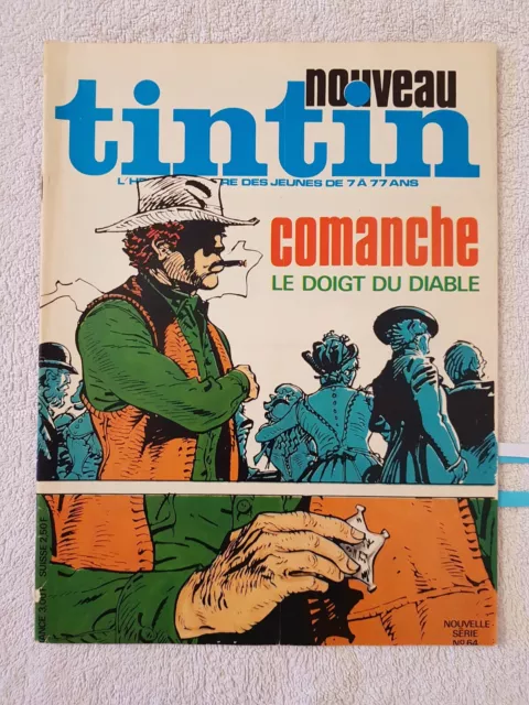 Tintin Nouveau N°64 30/11/1976 Comanche Tanguy Laverdure Pub Heller Action Joe