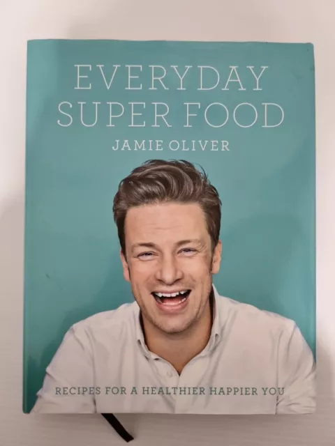 Everyday Super Food Cookbook Hardcover Book by Jamie Oliver Healthy Recipes