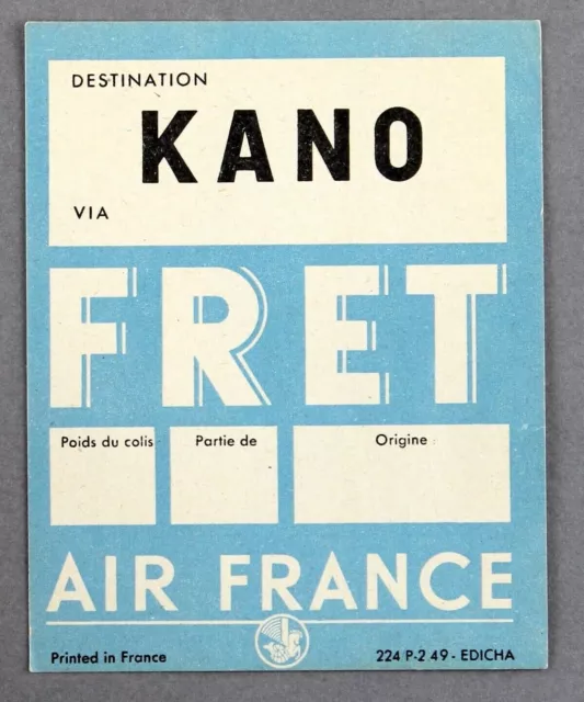 Air France Kano Vintage Original Airline Luggage Label Baggage Fret Nigeria