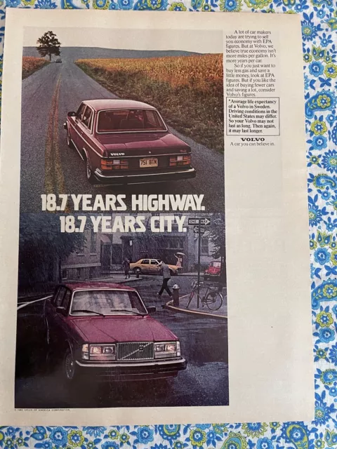 Vintage 1981 Volvo Print Ad 18.7 Years Highway VS. 18.7 Years City