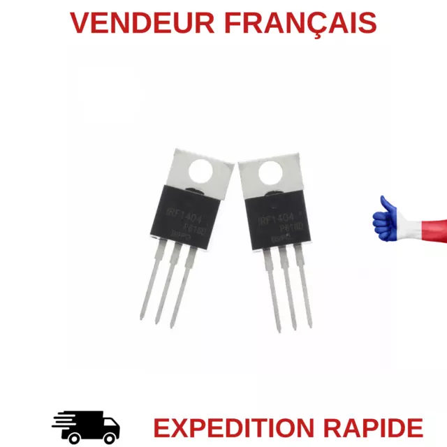 Irf1404 / Irf1404Pbf Transistor Mosfet 40V 202A Quantite Au Choix