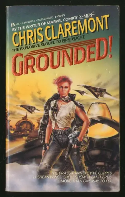 Chris CLAREMONT / Grounded 1st Edition 1991