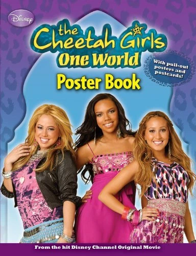 THE CHEETAH GIRLS: ONE WORLD POSTER BOOK By Disney Book Group **BRAND NEW**