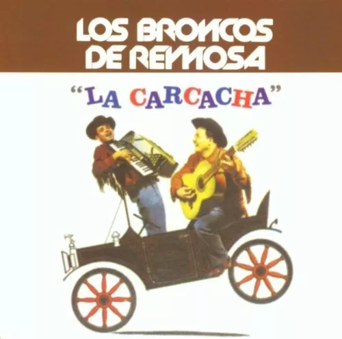Broncos De Reynosa - Carcacha (Mod) New Cd