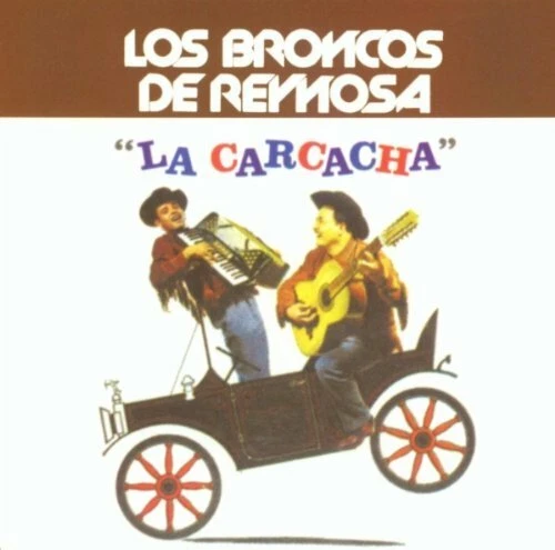 Broncos De Reynosa - Carcacha (Mod) New Cd