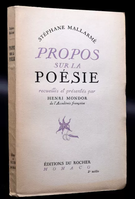 Stéphane Mallarmé : PROPOS SUR LA POESIE. 1946, Henri Mondor.