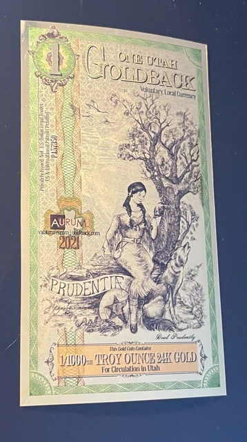 2021 1 Utah Goldback 1/1000 oz 24KT - Gold Foil Note - Aurum Bullion Bill Money
