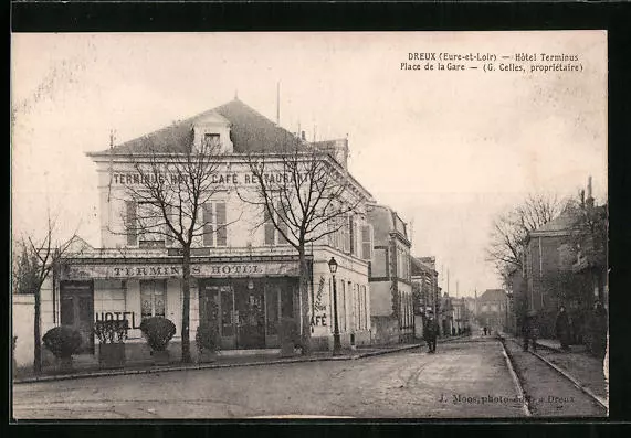 CPA Dreux, Hotel Terminus, Place de la Gare