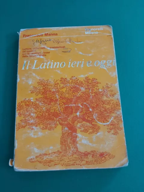 Libro, Il Latino Ieri E Oggi  F.manna, Letture Osservazioni Grammaticali, 1967