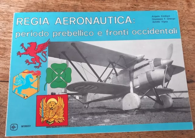 Libro REGIA AERONAUTICA: PERIODO BELLICO E FRONTI OCCIDENTALI.