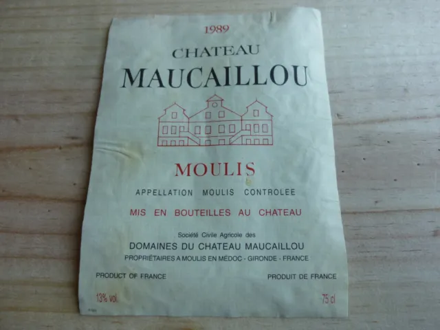 étiquette vin Chateau Maucaillou 1989 Moulis Medoc wine label Bordeaux