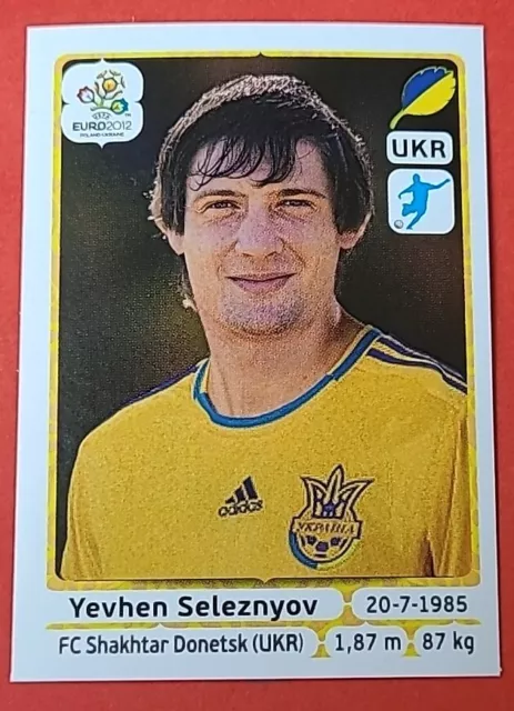 Panini EM EURO 2012 Sticker Nr. 420 Yevhen Seleznyov Ukraine UKR intern. Version