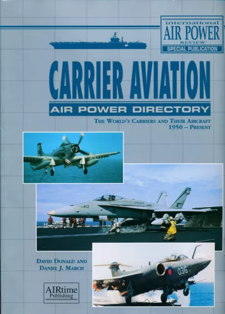 Carrier Aviation - Air Power Directory (International Air Power Review)