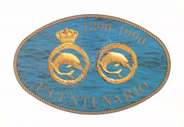 Cartolina Marina Militare 1° Centenario dei Sommergibili Italiani 1990