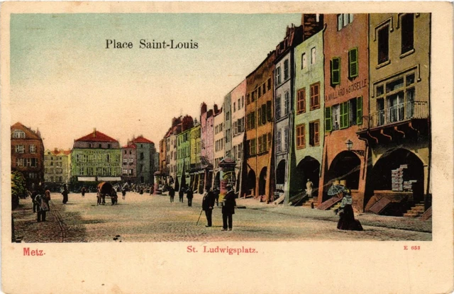 CPA AK METZ - Place St-Louis - St-LUDWIGSPLATZ (454943)