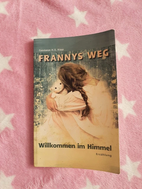 Frannys Weg von Köpp, Constanze H. E. | Buch | Zustand gut