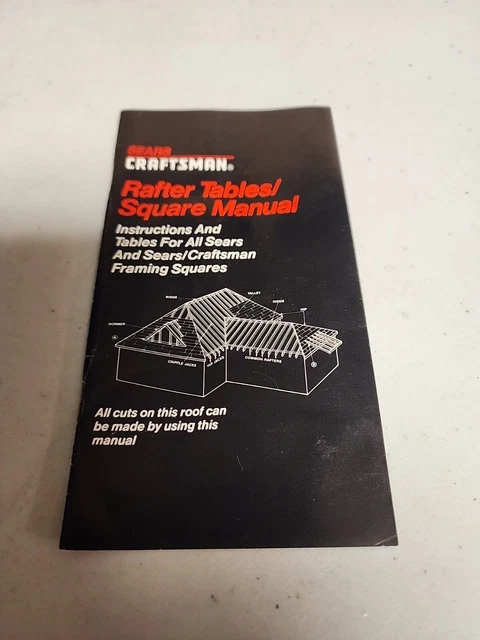 U6. Vintage Sears Craftsman Rafter Tables/Square Manual C25