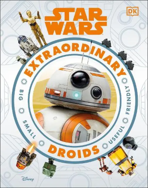 Star Wars Extraordinary Droids by Simon Beecroft (English) Hardcover Book